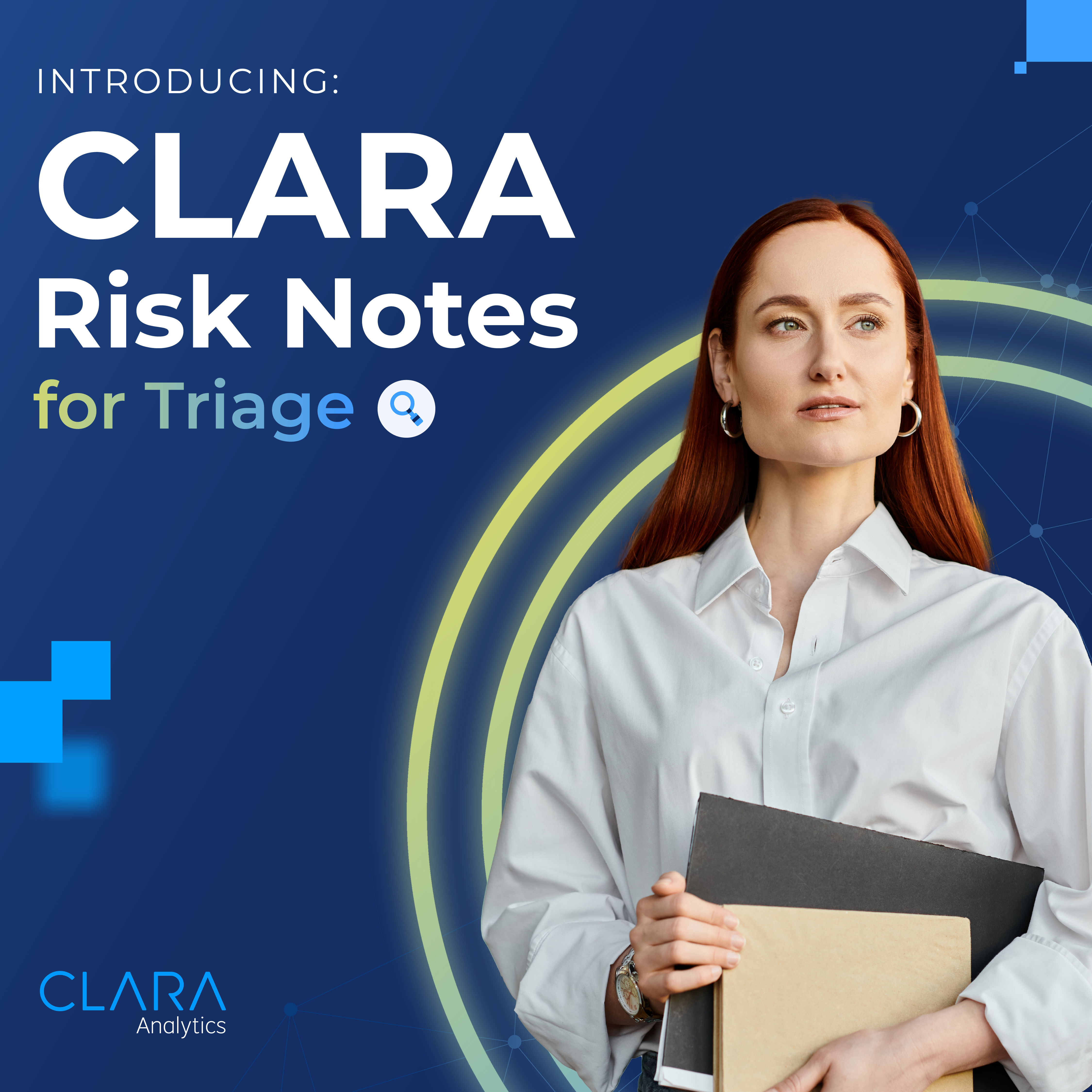 CLARA Risk Notes for Triage